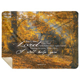 Bible Verses Premium Sherpa Mink Blanket - Fear Not, I Will Help You ~Isaiah 41:13~