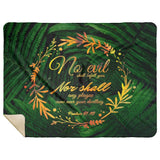 Bible Verses Premium Mink Sherpa Blanket - No Evil Shall Befall You ~Psalm 91:10~ Design 10