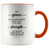 Typography Dishwasher Safe Accent Mugs - Strength Made Perfect ~2 Corinthians 12:9~