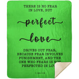 Typography Premium Sherpa Mink Blanket - Perfect Love Expels Fear ~1 John 4:18~