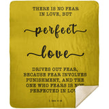 Typography Premium Sherpa Mink Blanket - Perfect Love Expels Fear ~1 John 4:18~