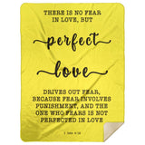 Typography Premium Sherpa Mink Blanket - Perfect Love Expels Fear ~1 John 4:18~