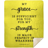 Typography Premium Sherpa Mink Blanket - Strength Made Perfect ~2 Corinthians 12:9~