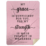 Typography Premium Sherpa Mink Blanket - Strength Made Perfect ~2 Corinthians 12:9~