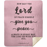 Typography Premium Sherpa Mink Blanket - The Lord Gives Peace ~2 Thessalonians 3:16~