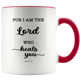 Typography Dishwasher Safe Accent Mugs - The Lord Who Heals You ~Exodus 15:26~