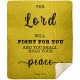 Typography Premium Sherpa Mink Blanket - The Lord Will Fight For You ~Exodus 14:14~