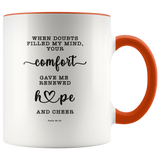 Typography Dishwasher Safe Accent Mugs - Your Comfort Delights My Soul ~Psalm 94:19~