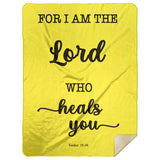 Typography Premium Sherpa Mink Blanket - The Lord Who Heals You ~Exodus 15:26~