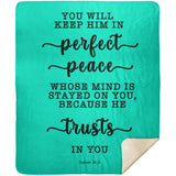 Typography Premium Sherpa Mink Blanket - You Keep Him In Perfect Peace ~Isaiah 26:3~