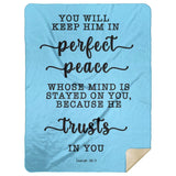 Typography Premium Sherpa Mink Blanket - You Keep Him In Perfect Peace ~Isaiah 26:3~