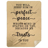 Typography Premium Sherpa Mink Blanket - You Keep Him In Perfect Peace ~Isaiah 26:3~