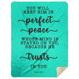 Typography Premium Sherpa Mink Blanket - You Keep Him In Perfect Peace ~Isaiah 26:3~