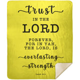 Typography Premium Sherpa Mink Blanket - The Lord Is Everlasting Strength ~Isaiah 26:4~
