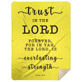 Typography Premium Sherpa Mink Blanket - The Lord Is Everlasting Strength ~Isaiah 26:4~