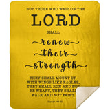 Typography Premium Sherpa Mink Blanket - The Lord Renew My Strength ~Isaiah 40:31~