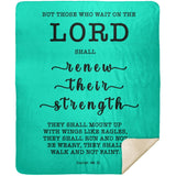 Typography Premium Sherpa Mink Blanket - The Lord Renew My Strength ~Isaiah 40:31~