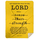 Typography Premium Sherpa Mink Blanket - The Lord Renew My Strength ~Isaiah 40:31~