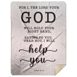 Typography Premium Sherpa Mink Blanket - Fear Not, I Will Help You ~Isaiah 41:13~
