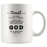 Typography Dishwasher Safe Accent Mugs - God Is A Refuge For Us ~Psalm 62:8~
