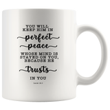 Typography Dishwasher Safe Accent Mugs - You Keep Him In Perfect Peace ~Isaiah 26:3~
