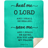 Typography Premium Sherpa Mink Blanket - I Shall Be Healed ~Jeremiah 17:14~