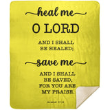 Typography Premium Sherpa Mink Blanket - I Shall Be Healed ~Jeremiah 17:14~