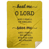 Typography Premium Sherpa Mink Blanket - I Shall Be Healed ~Jeremiah 17:14~