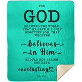 Typography Premium Sherpa Mink Blanket - Believe In Him For Everlasting Life ~John 3:16~