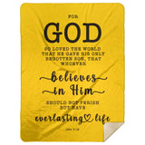 Typography Premium Sherpa Mink Blanket - Believe In Him For Everlasting Life ~John 3:16~