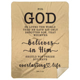 Typography Premium Sherpa Mink Blanket - Believe In Him For Everlasting Life ~John 3:16~