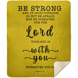 Typography Premium Sherpa Mink Blanket - God Is With You Wherever You Go ~Joshua 1:9~