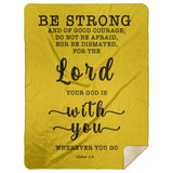 Typography Premium Sherpa Mink Blanket - God Is With You Wherever You Go ~Joshua 1:9~