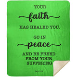 Typography Premium Sherpa Mink Blanket - Be Healed of Affliction ~Mark 5:34~