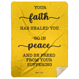 Typography Premium Sherpa Mink Blanket - Be Healed of Affliction ~Mark 5:34~