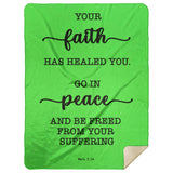Typography Premium Sherpa Mink Blanket - Be Healed of Affliction ~Mark 5:34~