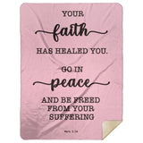 Typography Premium Sherpa Mink Blanket - Be Healed of Affliction ~Mark 5:34~