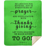 Typography Premium Sherpa Mink Blanket - Let Your Request Be Made Known To God ~Philippians 4:6~
