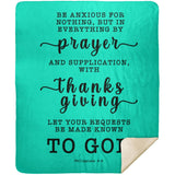 Typography Premium Sherpa Mink Blanket - Let Your Request Be Made Known To God ~Philippians 4:6~