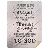 Typography Premium Sherpa Mink Blanket - Let Your Request Be Made Known To God ~Philippians 4:6~