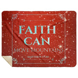 Bible Verses Premium Mink Sherpa Blanket - Faith Move Mountains ~Matthew 17:20~ Design 14