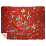 Bible Verses Premium Mink Sherpa Blanket - Faith Move Mountains ~Matthew 17:20~ Design 15