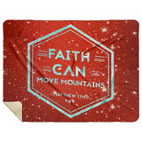 Bible Verses Premium Mink Sherpa Blanket - Faith Move Mountains ~Matthew 17:20~ Design 19