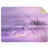 Bible Verses Premium Sherpa Mink Blanket - We Will Serve The Lord ~Joshua 24:15~