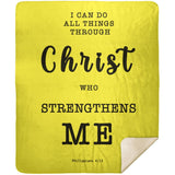 Typography Premium Sherpa Mink Blanket - Christ Strengthens Me ~Philippians 4:13~