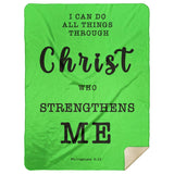Typography Premium Sherpa Mink Blanket - Christ Strengthens Me ~Philippians 4:13~