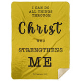 Typography Premium Sherpa Mink Blanket - Christ Strengthens Me ~Philippians 4:13~