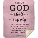 Typography Premium Sherpa Mink Blanket - My God Shall Supply All My Needs ~Philippians 4:19~