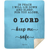 Typography Premium Sherpa Mink Blanket - Lord Make Me Dwell In Safety ~Psalm 4:8~