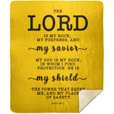 Typography Premium Sherpa Mink Blanket - The Lord Is My Rock & Fortress ~Psalm 18:2~